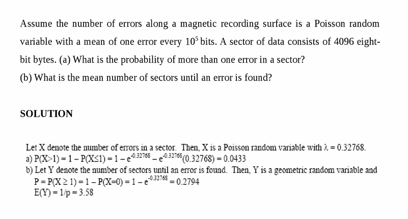 Assume the number of errors along a magnetic recording surface is a Poisson rand