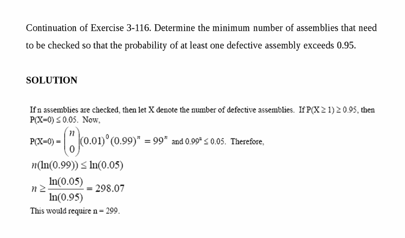 Continuation of Exercise 3-116. Determine the minimum number of assemblies that 