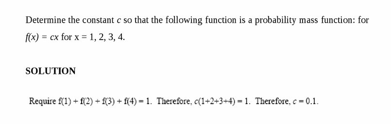 Determine the constant c so that the following function is a probability mass fu