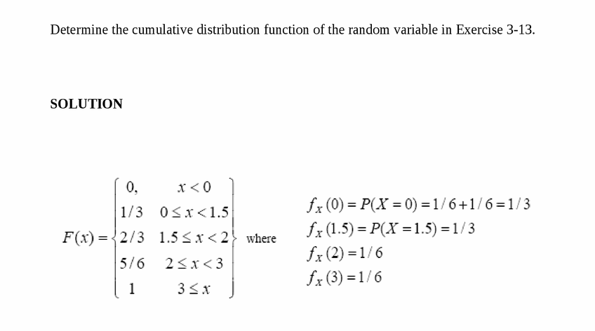 Determine the cumulative distribution function of the random variable in Exercis