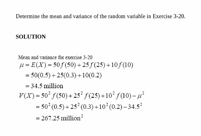 Determine the mean and variance of the random variable in Exercise 3-20