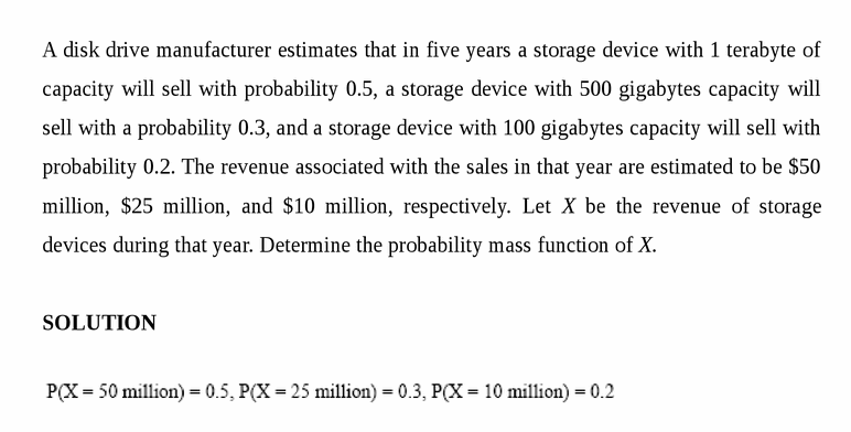 A disk drive manufacturer estimates that in five years a storage device with 1 t