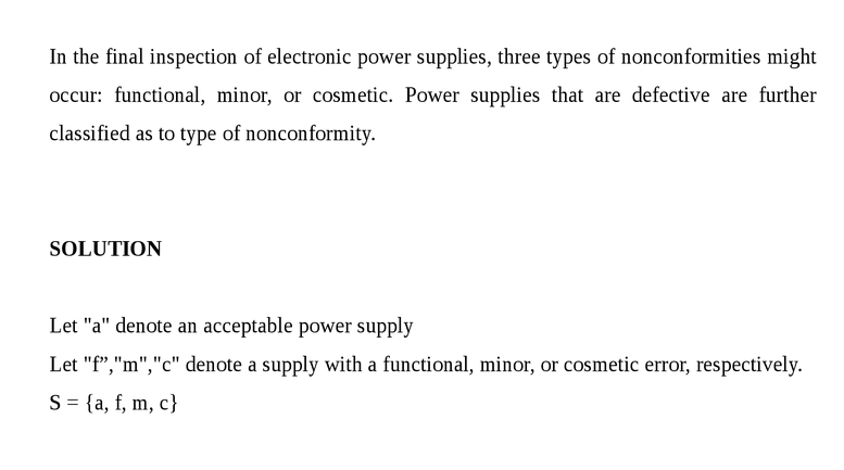 In the final inspection of electronic power supplies, three types of nonconformi