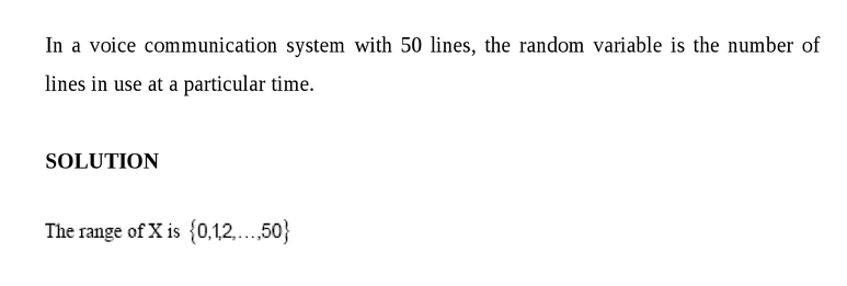 In a voice communication system with 50 lines, the random variable is the number